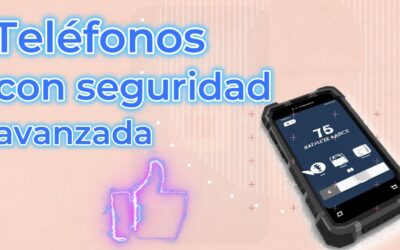 Celulares con funciones de seguridad avanzada